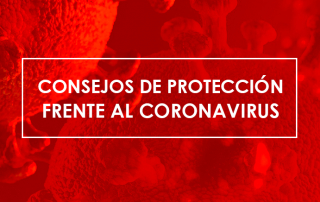 Consejos de proteccion frente al coronavirus